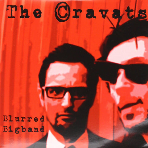The Cravats - Blurred